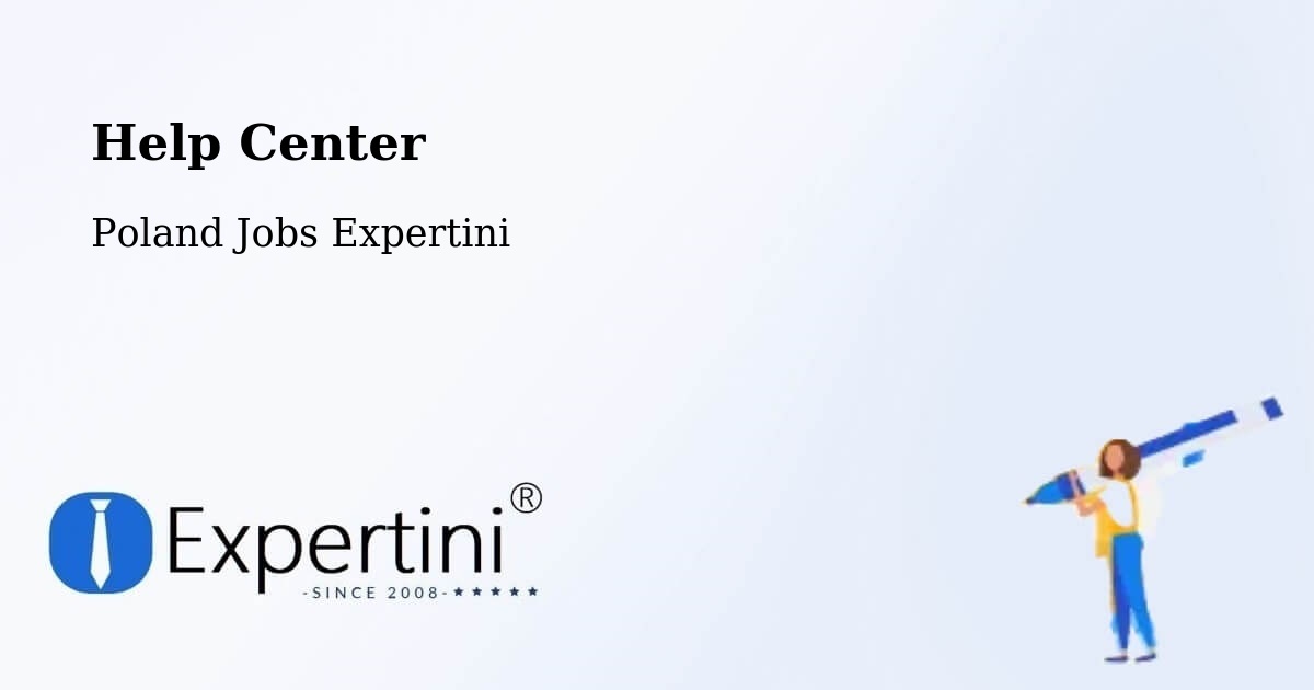 Help Center – Grójec - Poland Jobs Expertini